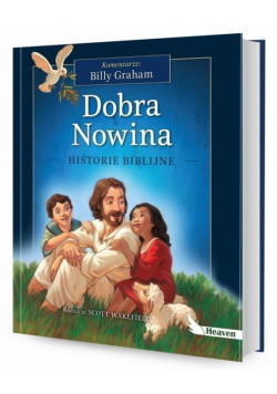 Dobra Nowina. Historie biblijne