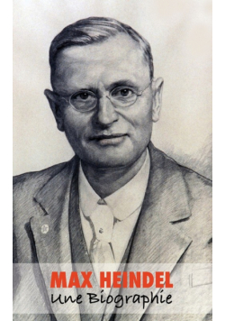 Max Heindel, une Biographie