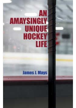 An Amaysingly Unique Hockey life