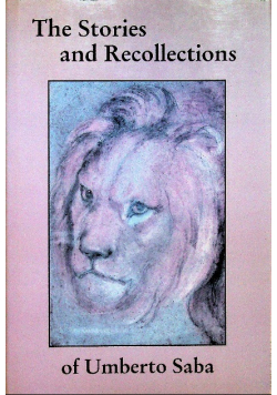 The Stories and Recollections of Umberto Saba