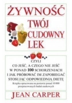Żywność twój cudowny lek