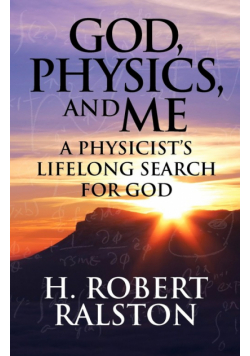 God, Physics and Me