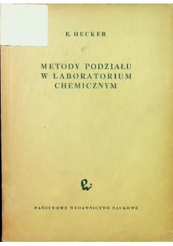 Metody podziału w laboratorium chemicznym