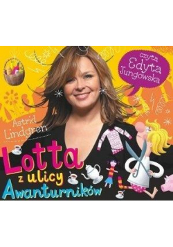 Lotta z ulicy Awanturników CD Mp3