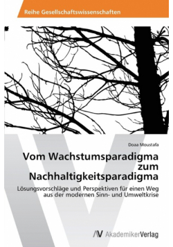 Vom Wachstumsparadigma Zum Nachhaltigkeitsparadigma