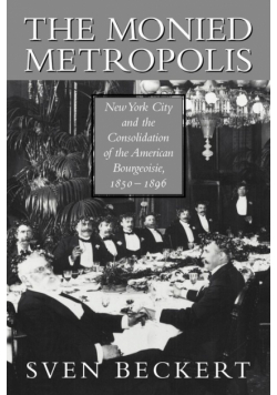 The Monied Metropolis