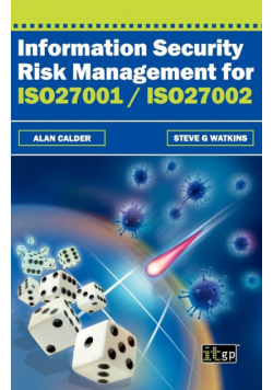 Information Security Risk Management for ISO27001/Iso27002