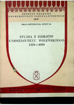 Studia z dziejów uniwersytetu Wileńskiego 1579 - 1979