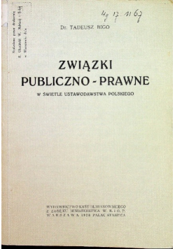 Związki publiczno-prawne w świetle ustawodawstwa polskiego Reprint z 1929 r.