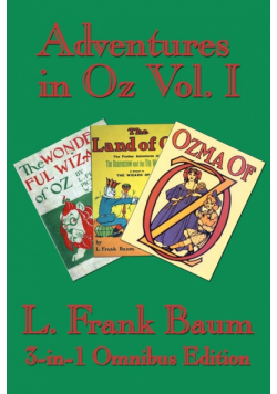 Adventures in Oz Vol. I