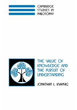 The Value of Knowledge and the Pursuit of Understanding