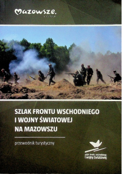 Szlak frontu wschodniego I wojny światowej na Mazowszu