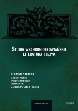 Studia wschodniosłowiańskie literatura i język