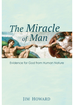 The Miracle of Man