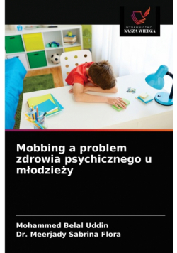 Mobbing a problem zdrowia psychicznego u młodzieży