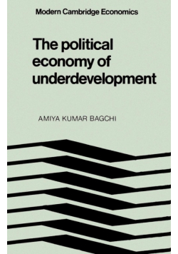 The Political Economy of Underdevelopment