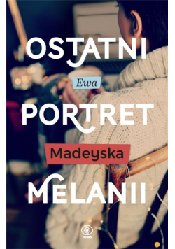 Ostatni portret Melanii