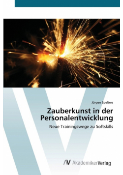 Zauberkunst in der Personalentwicklung