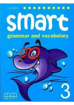Smart Grammar and Vocabulary 3 SB MM PUBLICATIONS