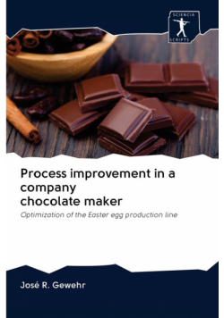 Process improvement in a company chocolate maker