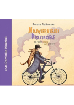 Najwierniejsi przyjaciele audiobook