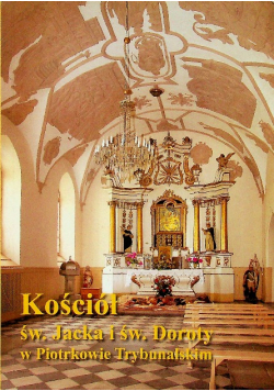 Kościół św Jacka i św Doroty w Piotrkowie Trybunalskim