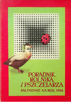Poradnik rolnika i pszczelarza kalendarz na rok 1988