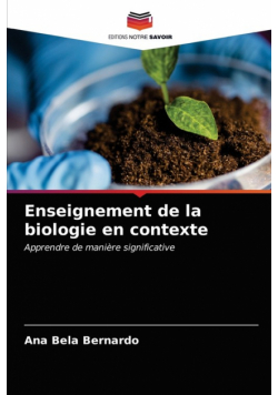 Enseignement de la biologie en contexte