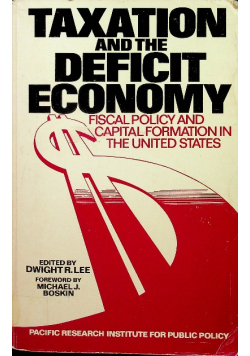 Taxation and the Deficit Economy