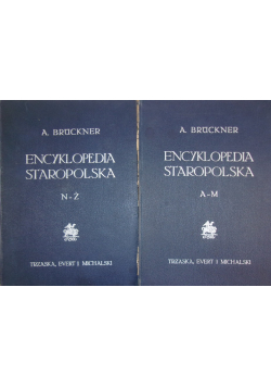 Encyklopedia staropolska tom 1 i 2 1939 r.