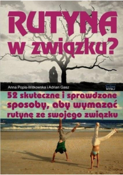 Rutyna w związku?