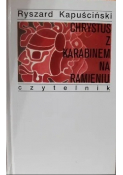 Chrystus z karabinem na ramieniu