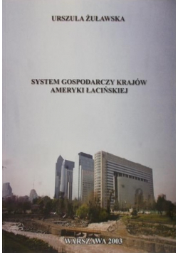 System gospodarczy krajów Ameryki Łacińskiej