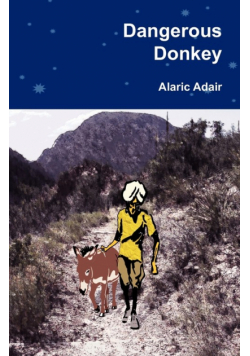 Dangerous Donkey
