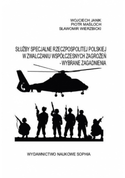 Służby specjalne RP w zwalczaniu współczesnych...