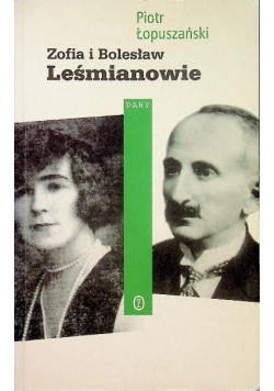 Zofia i Bolesław Leśmianowie