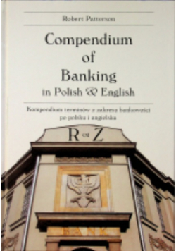 Compendium of Banking in Polish and English R and Z