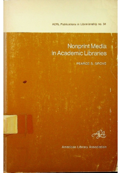 Nonprint Media in Academic Libraries