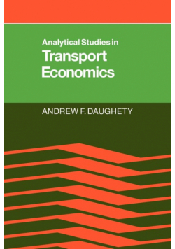 Analytical Studies in Transport Economics