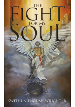 The Fight for My Soul