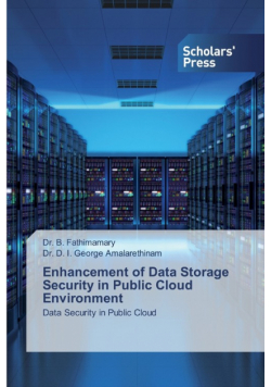 Enhancement of Data Storage Security in Public Cloud Environment