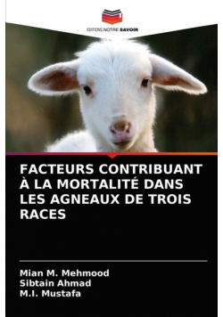 Facteurs Contribuant À La Mortalité Dans Les Agneaux De Trois Races