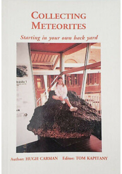 Collecting Meteorites Starting in Your Own Back Yard