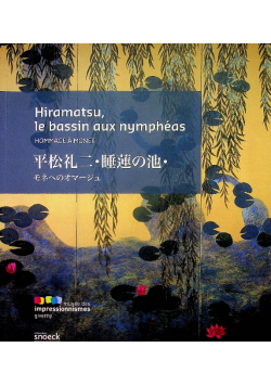Hiramatsu le bassin aux nympheas