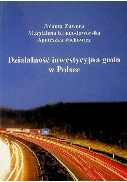 Działalność inwestycyjna gmin w Polsce