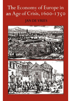The Economy of Europe in an Age of Crisis, 1600 1750