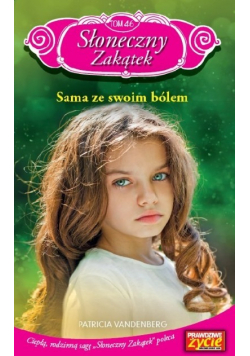 Słoneczny zakątek Tom 46 Sama ze swoim bólem Wydanie kieszonkowe