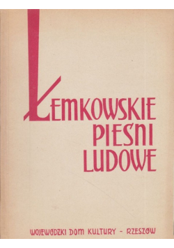 Łemkowskie pieśni ludowe