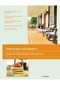 How to Open and Operate a Bed & Breakfast