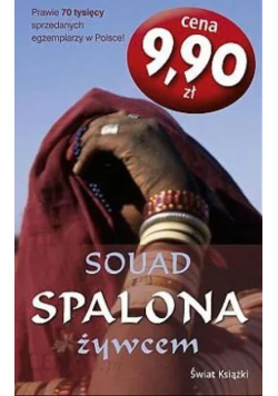 Souad Spalona Żywcem